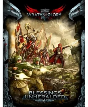 Wrath & Glory : Blessings Unheralded (VO)