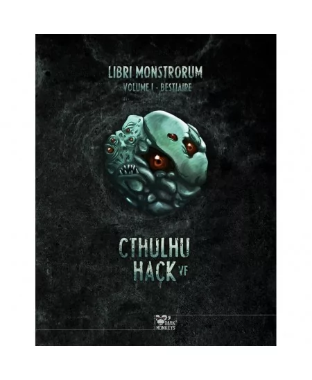 Cthulhu Hack : Libri Monstrorum - Bestiaire