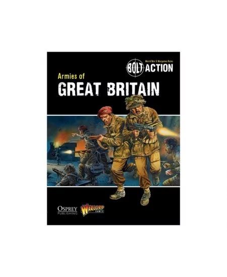 Bolt Action - Armies of Great Britain - Book - STARPLAYER