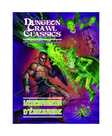 Dungeon Crawl Classics : L'Enchanteur d'émeraude