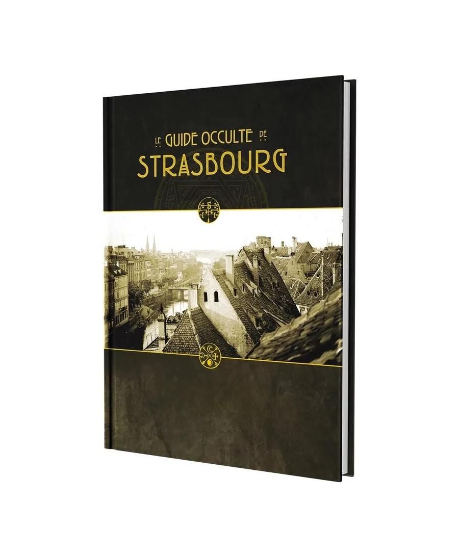 Le Guide Occulte de Strasbourg
