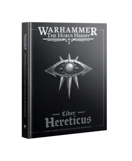 Liber Hereticus : Livre d'Armée Legiones Astartes Renégates (FR) | Warhammer The Horus Heresy