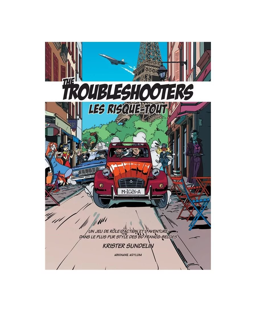 The Troubleshooters: Les risque-Tout