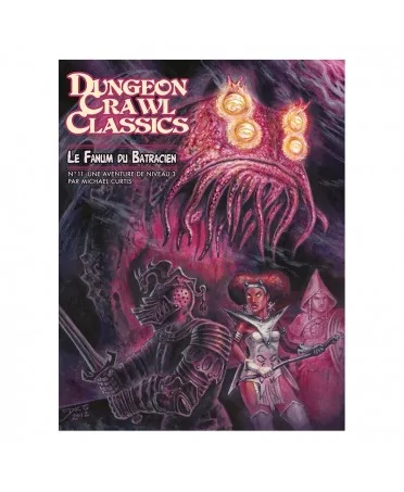 Dungeon Crawl Classics : La Fanum du Batracien | Starplayer