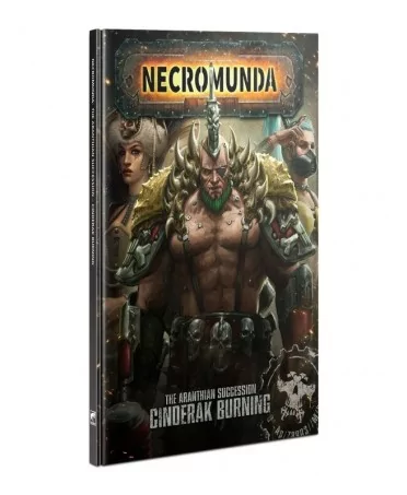 Necromunda : The Aranthian Succession – Cinderak Burning