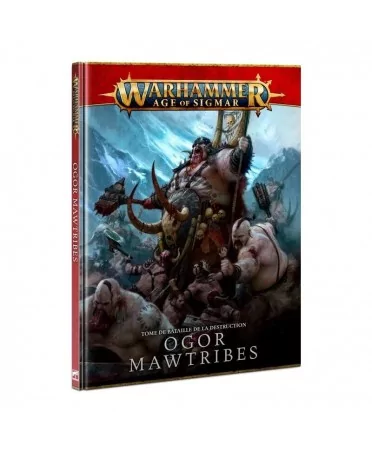 Warhammer Age of Sigmar - Tome de Bataille : Ogor Mawtribes