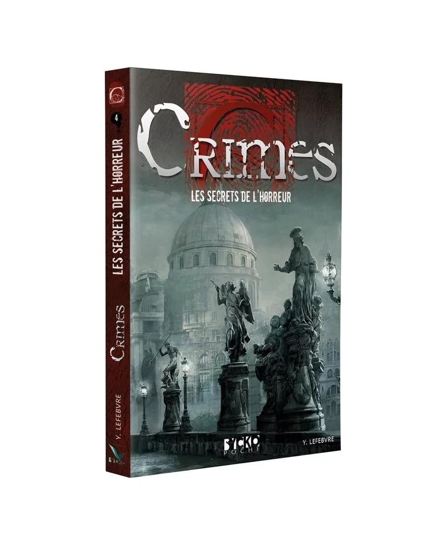 Crimes : Les Secrets de l'Horreur