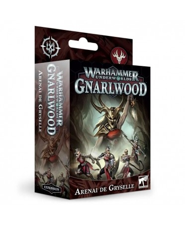 Warhammer Underworlds : Gnarlwood -  Les Arenaï de Gryselle - Extension | Starplayer