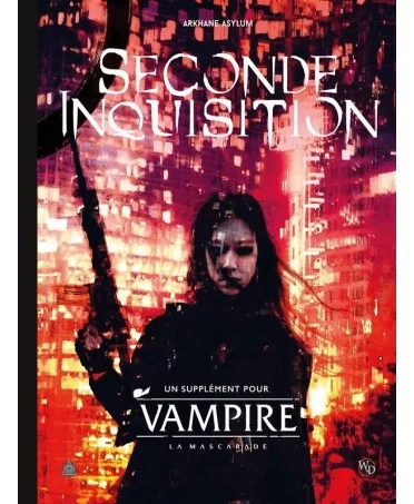 Vampire la Mascarade V5 : La Seconde Inquisition - Supplément - Jeu de Rôle - STARPLAYER
