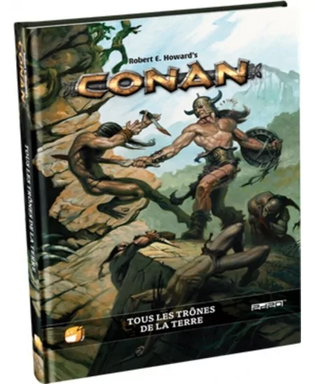 Conan : Tous les Trônes de la Terre - Jeu de Rôle - Médiéval Fantastique