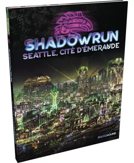 Shadowrun 6 : Seattle, Cité d'émeraude - Jeu de Rôle Cyberpunk, Fantastique