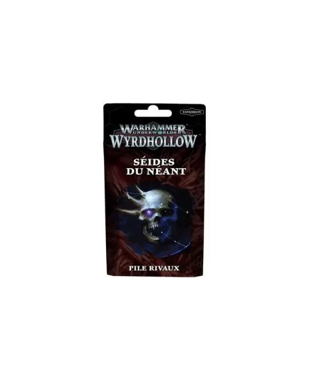 Warhammer Underworlds : Wyrdhollow – Pile de Rivaux Séides du Néant