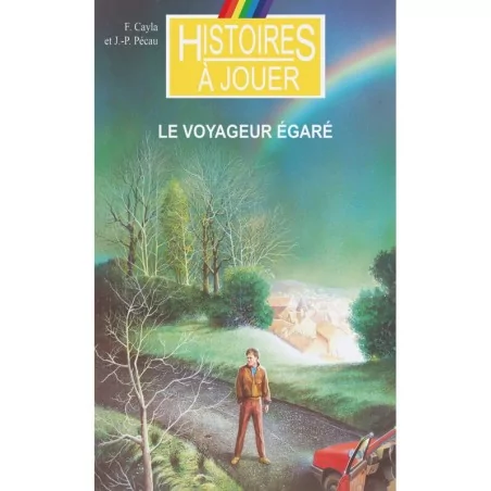 Le Voyageur égaré - Histoires à Jouer - Livre Jeux - Starplayer