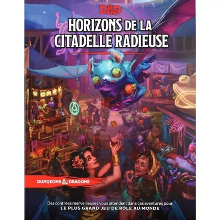 Dungeons & Dragons : Horizons de la Citadelle Radieuse - Starplayer