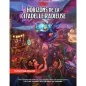 Dungeons & Dragons : Horizons de la Citadelle Radieuse
