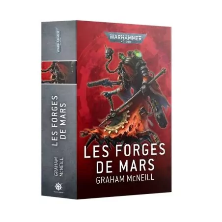 Les Forges de Mars - Roman Warhammer 40,000