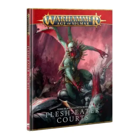 Warhammer Age of Sigmar: Tome de Bataille - Flesh-eater Courts (FR)