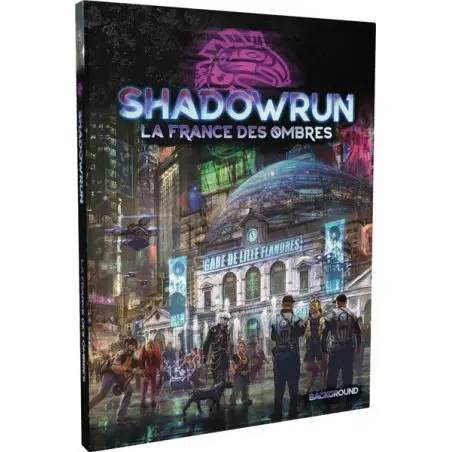 Livre jeu de rôle Shadowrun 6 La france des ombres