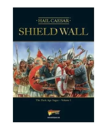 Hail Ceasar : Shieldwall, The Dark Ages Saga (vol 1.)